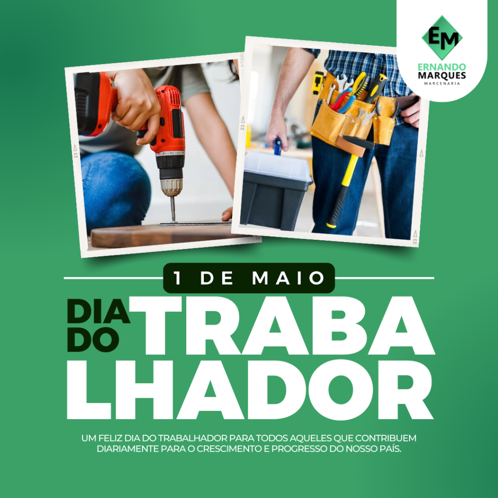 Feliz dia do Trabalhador